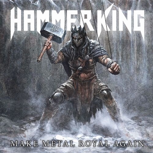 Hammer King : Make Metal Royal Again (Single)